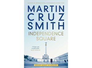 9781398510425 - Independence Square - Martin Cruz Smith Gebunden