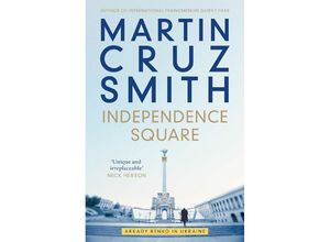 9781398510456 - Independence Square - Martin Cruz Smith Kartoniert (TB)