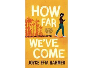 9781398510999 - How Far Weve Come - Joyce Efia Harmer Gebunden