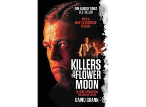 9781398513341 - Killers of the Flower Moon Oil Money Murder and the Birth of the FBI - David Grann Gebunden