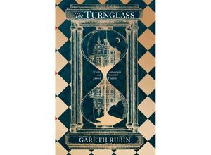 9781398514492 - The Turnglass - Gareth Rubin Gebunden