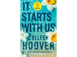 9781398518179 - Colleen Hoover - GEBRAUCHT It Starts with Us the highly anticipated sequel to IT ENDS WITH US - Preis vom 12112023 060208 h