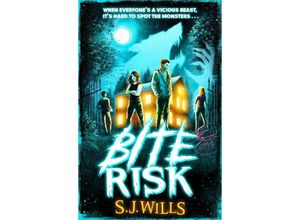 9781398520943 - Bite Risk - SJ Wills Kartoniert (TB)