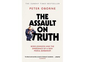 9781398523388 - The Assault on Truth - Peter Oborne Kartoniert (TB)