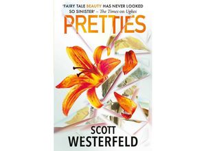 9781398524576 - Pretties - Scott Westerfeld Kartoniert (TB)