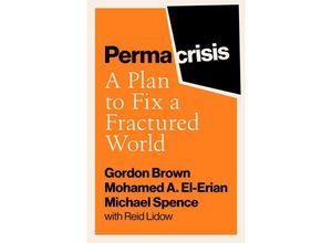 9781398525610 - Permacrisis - Gordon Brown Mohamed El-Erian Michael Spence Gebunden