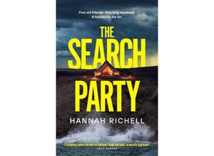 9781398527966 - The Search Party - Hannah Richell Kartoniert (TB)