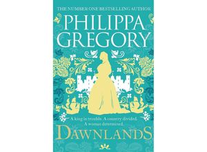 9781398528345 - Dawnlands - Philippa Gregory Kartoniert (TB)