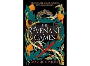 9781398534643 - The Revenant Games - Margie Fuston Kartoniert (TB)