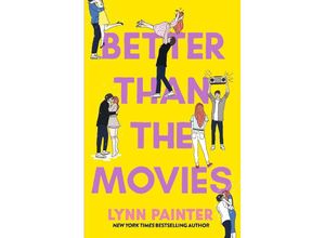 9781398536517 - Better Than the Movies - Lynn Painter Kartoniert (TB)