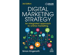 9781398605978 - Digital Marketing Strategy - Simon Kingsnorth Kartoniert (TB)