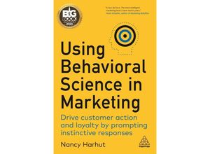 9781398606487 - Using Behavioral Science in Marketing - Nancy Harhut Kartoniert (TB)