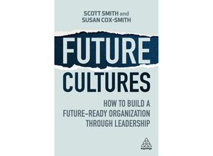 9781398612389 - Future Cultures - Scott Smith Susan Cox-Smith Kartoniert (TB)