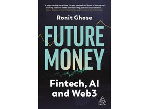 9781398612761 - Future Money - Ronit Ghose Taschenbuch