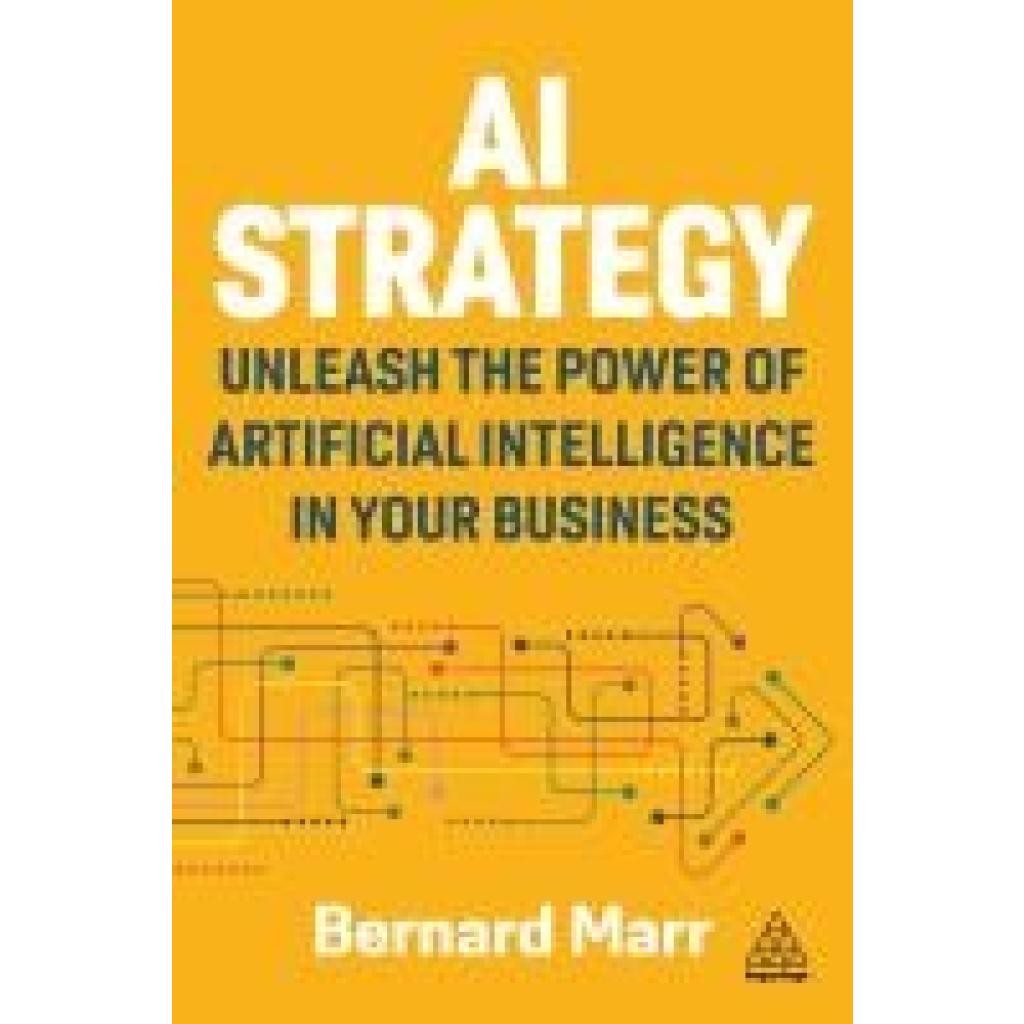 9781398619555 - Marr Bernard AI Strategy