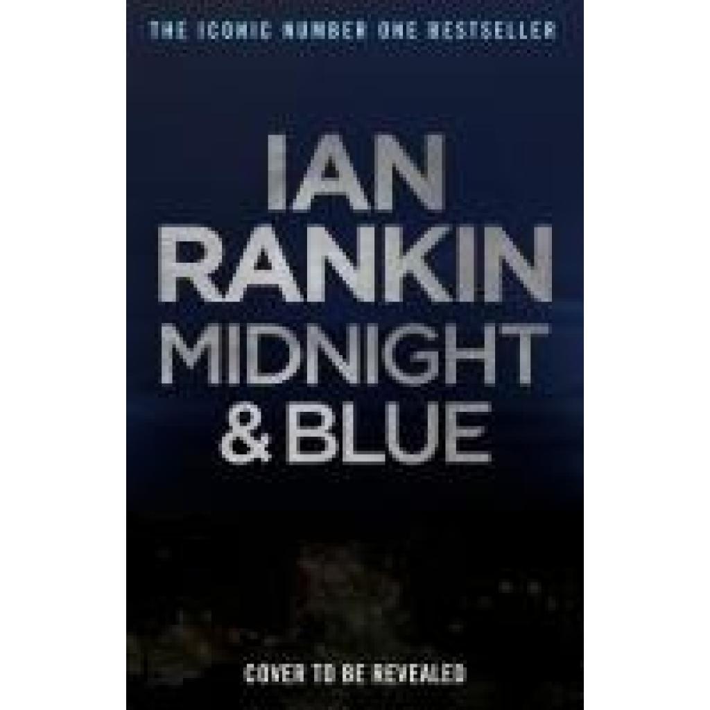 9781398709430 - Rankin Ian Midnight and Blue