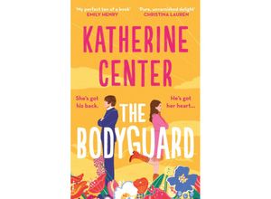 9781398717411 - The Bodyguard - Katherine Center Taschenbuch