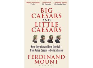 9781399409728 - Big Caesars and Little Caesars - Ferdinand Mount Taschenbuch