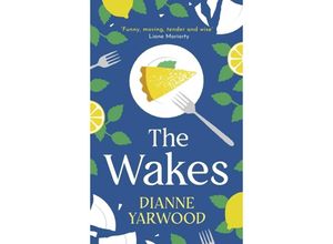 9781399600569 - The Wakes - Dianne Yarwood Kartoniert (TB)