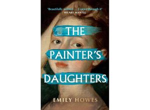 9781399610797 - The Painters Daughters - Emily Howes Kartoniert (TB)