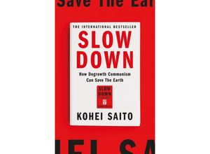 9781399612982 - Slow Down - Kohei Saito Kartoniert (TB)