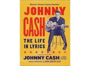 9781399618786 - A Life in Lyrics Johnny Cash - Mark Stielper Cash Johnny Carter Gebunden