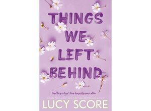 9781399713795 - Things We Left Behind - Lucy Score Kartoniert (TB)