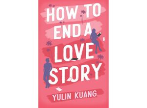 9781399716598 - How to End a Love Story - Yulin Kuang Taschenbuch