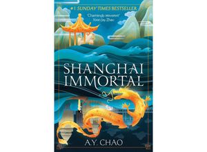 9781399717458 - Shanghai Immortal - A Y Chao Taschenbuch