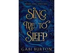 9781399718424 - Sing Me to Sleep - Gabi Burton Kartoniert (TB)