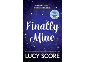 9781399726849 - Finally Mine - Lucy Score Taschenbuch