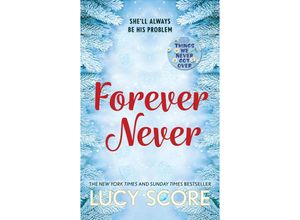 9781399726924 - Forever Never - Lucy Score Taschenbuch