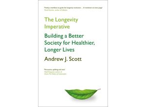 9781399801072 - The Longevity Imperative - Andrew J Scott Kartoniert (TB)