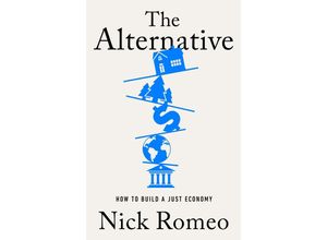 9781399813808 - The Alternative - Nick Romeo Kartoniert (TB)