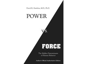 9781401945077 - Power vs Force - David R MD PhD Hawkins Kartoniert (TB)