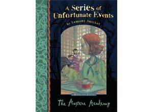 9781405266116 - A Series of Unfortunate Events   The Austere Academy - Lemony Snicket Kartoniert (TB)