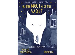 9781405285261 - In the Mouth of the Wolf - Michael Morpurgo Gebunden