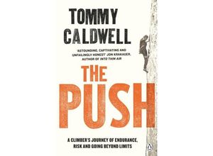 9781405924740 - The Push - Tommy Caldwell Kartoniert (TB)