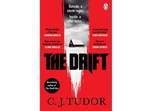 9781405948272 - The Drift - C J Tudor Kartoniert (TB)