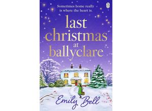 9781405952675 - Last Christmas at Ballyclare - Emily Bell Kartoniert (TB)