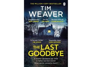 9781405952965 - The Last Goodbye - Tim Weaver Taschenbuch