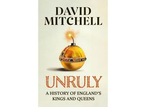 9781405953184 - Unruly - David Mitchell Kartoniert (TB)