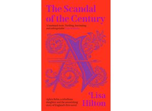 9781405953337 - The Scandal of the Century - Lisa Hilton Kartoniert (TB)