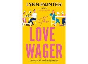 9781405954440 - The Love Wager - Lynn Painter Kartoniert (TB)