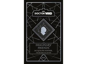 9781405956949 - Doctor Who Imaginary Friends - Jacqueline Rayner Gebunden