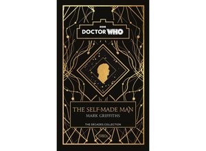 9781405956987 - Doctor Who The Self-Made Man - Mark Griffiths Gebunden