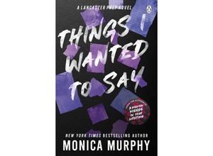 9781405957410 - Things I Wanted To Say - Monica Murphy Kartoniert (TB)