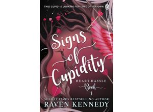 9781405960762 - Signs of Cupidity - Raven Kennedy Kartoniert (TB)