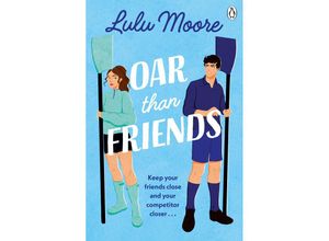 9781405965828 - Oar Than Friends - Lulu Moore Taschenbuch