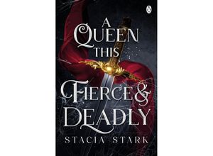 9781405967655 - A Queen This Fierce and Deadly - Stacia Stark Kartoniert (TB)